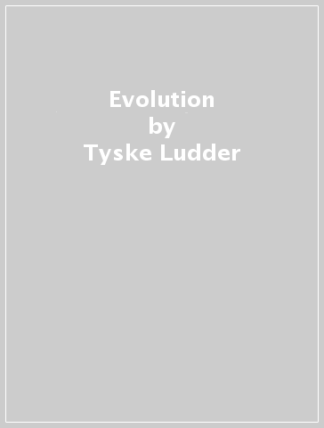 Evolution - Tyske Ludder