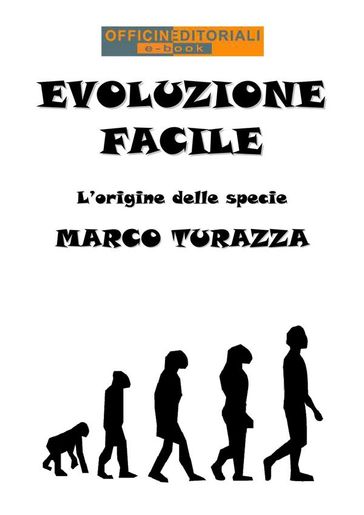 Evoluzione Facile - Marco Turazza