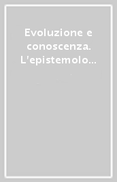 Evoluzione e conoscenza. L