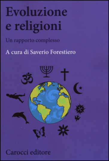 Evoluzione e religione. Un difficile rapporto