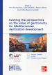 Evolving the perspectives on the value of gastronomy for Mediterranean destination development