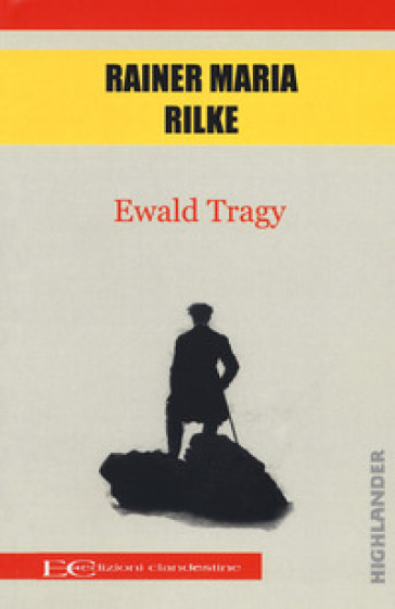 Ewald Tragy - Rainer Maria Rilke