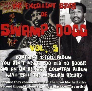 Excellent sides of..5 - SWAMP DOGG