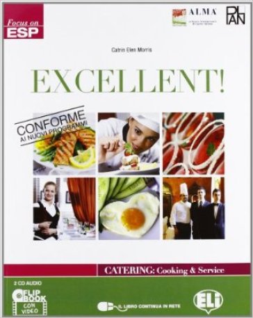 ExcellentLIM. Con dizionario del gusto. Per le Scuole superiori. Con File audio per il download. Con Contenuto digitale per accesso on line. Con CD-ROM. Con Libro - Catrin Elen Morris