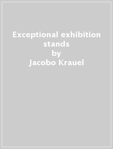 Exceptional exhibition stands - Jacobo Krauel