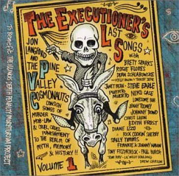 Executioner's last songs - PINE VALLEY COSMONAUTS