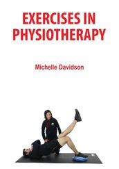 Exercises in Physiotherapy