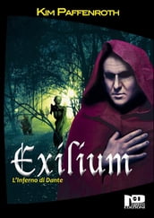Exilium - L Inferno di Dante