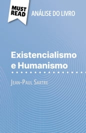 Existencialismo e Humanismo de Jean-Paul Sartre (Análise do livro)