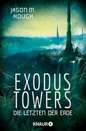 Exodus Towers