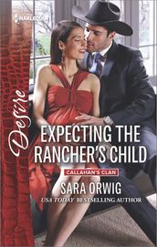 Expecting the Rancher s Child