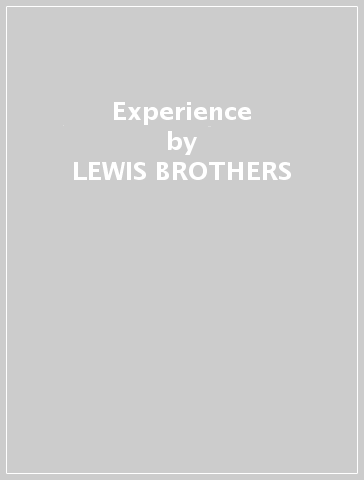 Experience - LEWIS BROTHERS