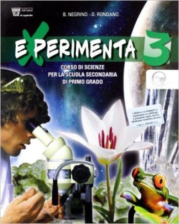 Experimenta. Per la Scuola media. Con e-book. Con espansione online. 3. - B. Negrino - D. Rondano