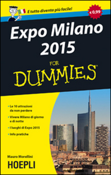 Expo Milano 2015 For Dummies - Mauro Morellini