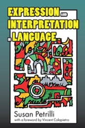 Expression and Interpretation in Language