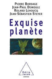 Exquise planète