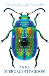 Extraordinary Insects