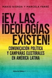 ¡Ey, las ideologías existen!