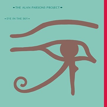 Eye in the sky - ALAN PROJECT PARSONS