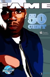 FAME: 50 Cent