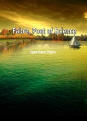 Fabre, Poet Of Science