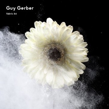 Fabric 64 - Guy Gerber