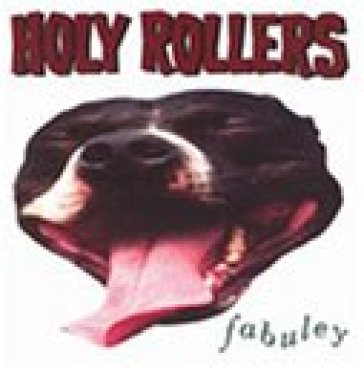 Fabuley - Holy Rollers
