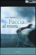 Faccia al muro