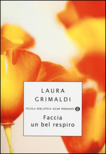 Faccia un bel respiro - Laura Grimaldi