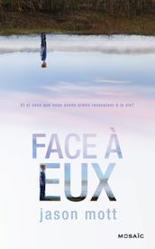 Face à eux