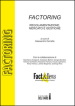 Factoring. Regolamentazione, mercato e gestione