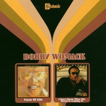 Facts of life/i don't kno - Bobby Womack