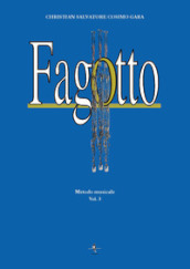 Fagotto. Metodo musicale. 3.