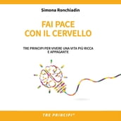 Fai pace con il cervello