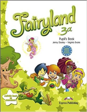 Fairyland. Student's book. Per la 3ª classe elementare. Con e-book - Jenny Dooley - Virginia Evans