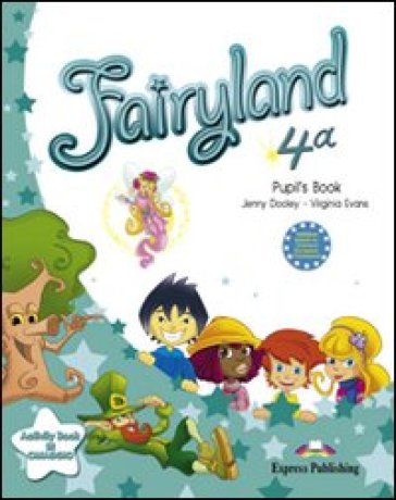 Fairyland. Student's book. Per la 4ª classe elementare. Con e-book - Jenny Dooley - Virginia Evans