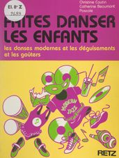 Faites danser les enfants