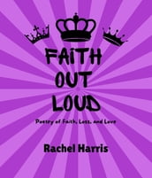 Faith Out Loud