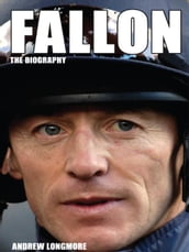 Fallon: The Biography