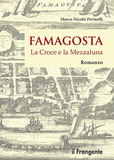 Famagosta - Marco Nicolò Perinelli