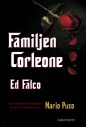 Familjen Corleone : baserad pa ett filmmanus av Mario Puzo