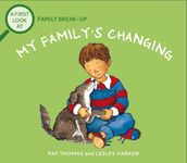 Family Break-Up: My Family s Changing