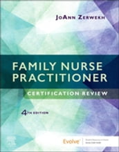 Family Nurse Practitioner Certification Review E-Book