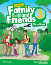 Family & friends. Level 3. Class book. Per la Scuola elementare. Con espansione online