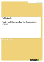 Family and Business Tax Cut Certainty Act of 2012