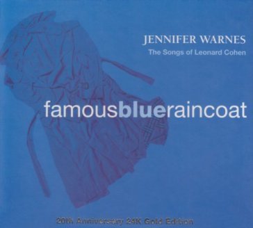 Famous blue raincoat - Jennifer Warnes