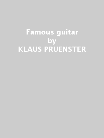 Famous guitar - KLAUS PRUENSTER