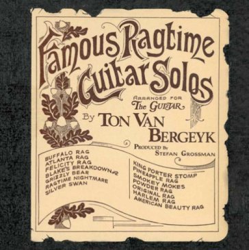 Famous ragtime guitar sol - TON VAN BERGEYK