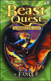 Fang. Il pipistrello diabolico. Beast Quest. 33.