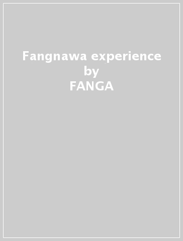 Fangnawa experience - FANGA & MAALEM ABDAL